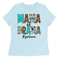 Baby Blue mama of drama girl mom Ladies Tee - texasbilliewilder