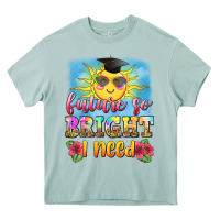 Future So Bright I Need Heavy Core Tee | Teevron