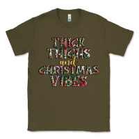 Army Green thick thighs and Christmas vibes Classic Tee - AdoDesignShop