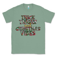 Sage thick thighs and Christmas vibes Classic Tee - AdoDesignShop