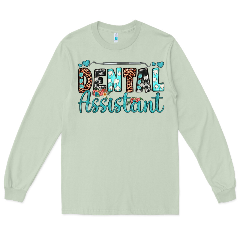 Dental Assistant Long Sleeve Tee by JahusDesignShop | Teevron