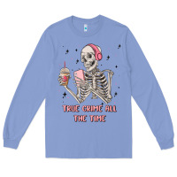 Colony Blue true crime all the time Long Sleeve Tee - MaliasSmallBusiness