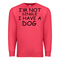 Cardinal I m Not Single I Have A Dog Premium Sweatshirt - Bettercallsaul