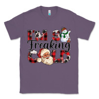 Lavender Im So Freaking Cold Classic Tee - CowhideDigitalArt
