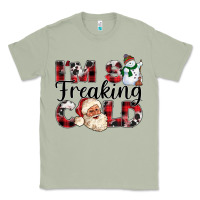 Matcha Im So Freaking Cold Classic Tee - CowhideDigitalArt