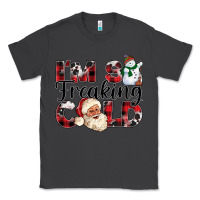 Smoke Im So Freaking Cold Classic Tee - CowhideDigitalArt