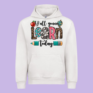 Y'all Gonna Learn Today Urban Hoodie Designed By Oliviacreatesart