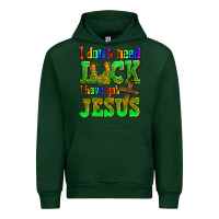 Forest Green St. Patrick's I dont need luck i have got Jesus Urban Hoodie - OliviaCreatesArt