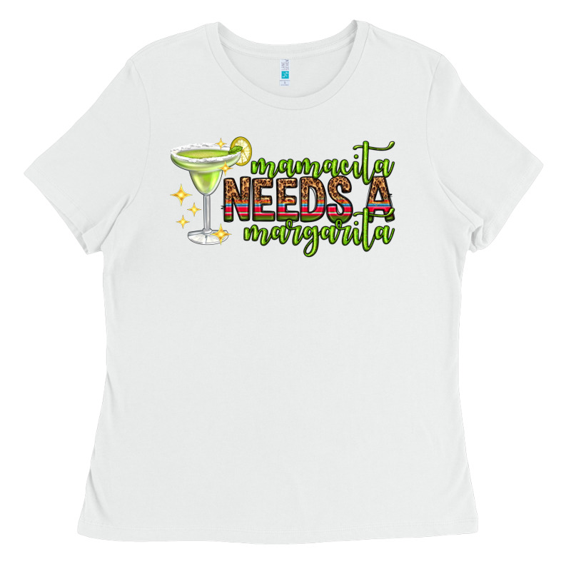 Mamacita Needs A Margarita Mothers Day Ladies Tee by texasbilliewilder | Teevron