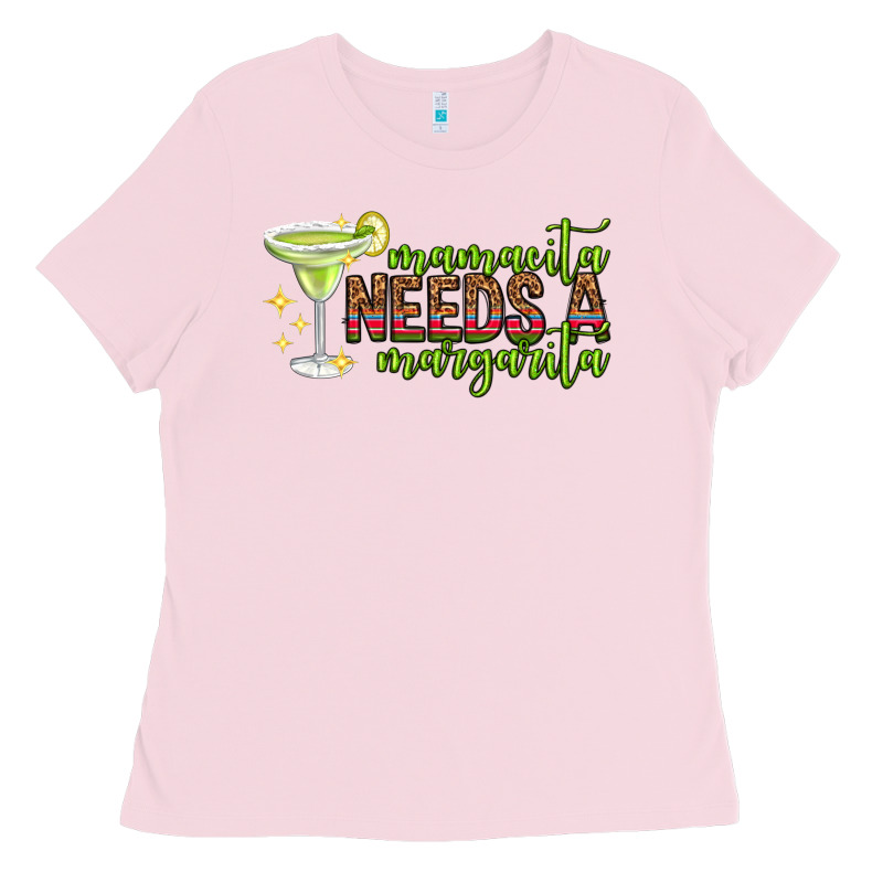 Mamacita Needs A Margarita Mothers Day Ladies Tee by texasbilliewilder | Teevron