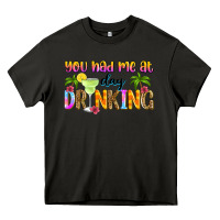 Asphalt you had me at day drinking Heavy Core Tee - Zillion Design Studio
