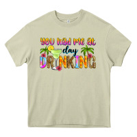 Mossy you had me at day drinking Heavy Core Tee - Zillion Design Studio