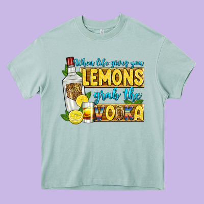 When Life Gives You Lemons Grab The Vodka Heavy Core Tee Designed By Zillion Design Studio