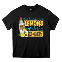 Black when life gives you lemons grab the vodka Heavy Core Tee - Zillion Design Studio