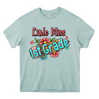 Little Miss First Grade Heavy Core Tee | Teevron