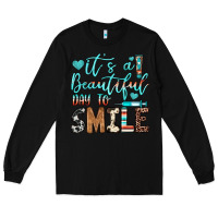 Black it’s a beautiful day to smile Long Sleeve Tee - JahusDesignShop