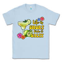 Dusty Blue life is short make it salty Classic Tee - Jasminsmagicworld