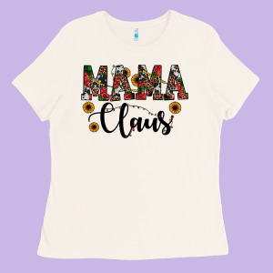 Mama Claus Ladies Tee Designed By Jahusdesignshop