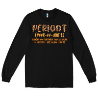 Black periodt definition Long Sleeve Tee - MaliasSmallBusiness