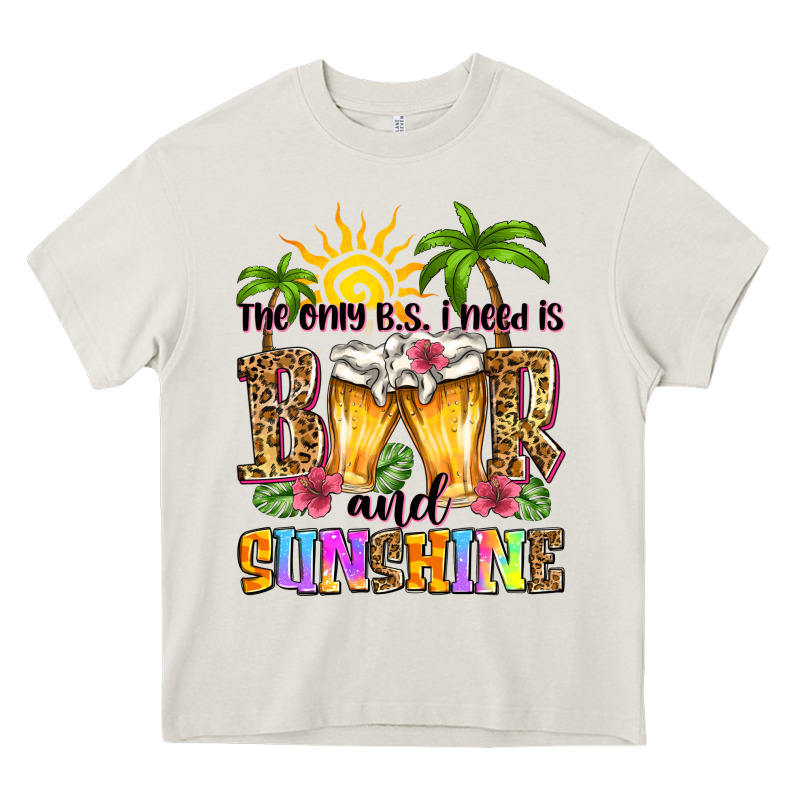 The Only B.s. I Need Is Beer And Sunshine Heavy Core Tee by Zillion Design Studio | Teevron