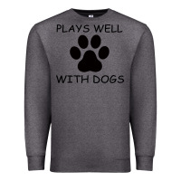 Charcoal Heather Plays Well With Dogs Premium Sweatshirt - Bettercallsaul