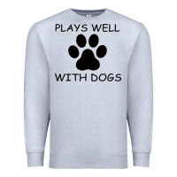 Heather Grey Plays Well With Dogs Premium Sweatshirt - Bettercallsaul