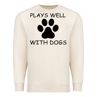 Sandshell Plays Well With Dogs Premium Sweatshirt - Bettercallsaul