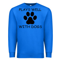 True Royal Plays Well With Dogs Premium Sweatshirt - Bettercallsaul