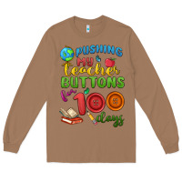 Toasted Coconut pushing my teacher buttons for 100 days Long Sleeve Tee - MaliasSmallBusiness