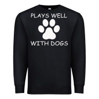 Black Plays Well With Dogs Premium Sweatshirt - Bettercallsaul