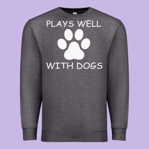 Plays Well With Dogs Premium Sweatshirt Designed By Bettercallsaul