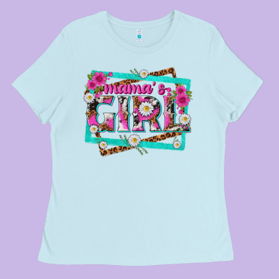 Mamas Girl Ladies Tee Designed By Texasbilliewilder