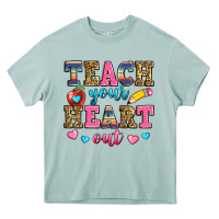 Teach Your Heart Out Heavy Core Tee | Teevron