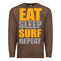 Chestnut eat sleep surf repeat Premium Sweatshirt - Bettercallsaul