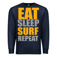 Navy eat sleep surf repeat Premium Sweatshirt - Bettercallsaul
