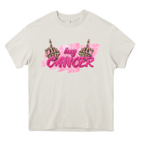 Cream Hey Cancer Heavy Core Tee - texasbilliewilder