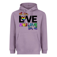 Lavender All For Love And Love For All Heavyweight Hoodie - Bettercallsaul