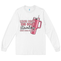 White long neck ice cold stanley never broke my heart Long Sleeve Tee - MaliasSmallBusiness