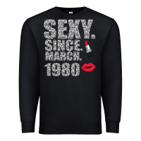 Black Sexy Since March 1980 Premium Sweatshirt - Bettercallsaul