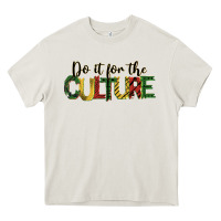Cream do it for the culture juneteenth Heavy Core Tee - BarkalooDesign