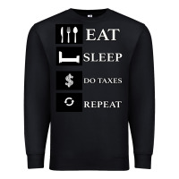 Black Tax Day Eat Sleep Do Taxes Repeat Gift Premium Sweatshirt - Bettercallsaul