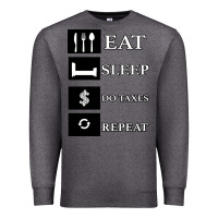 Charcoal Heather Tax Day Eat Sleep Do Taxes Repeat Gift Premium Sweatshirt - Bettercallsaul