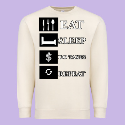Tax Day Eat Sleep Do Taxes Repeat Gift Premium Sweatshirt Designed By Bettercallsaul