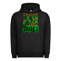 Pigment Black St. Patrick's I don't need luck i have skills Urban Hoodie - OliviaCreatesArt