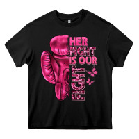 Black Her Fight Is Our Fight Cancer Heavy Core Tee - texasbilliewilder