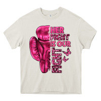 Cream Her Fight Is Our Fight Cancer Heavy Core Tee - texasbilliewilder