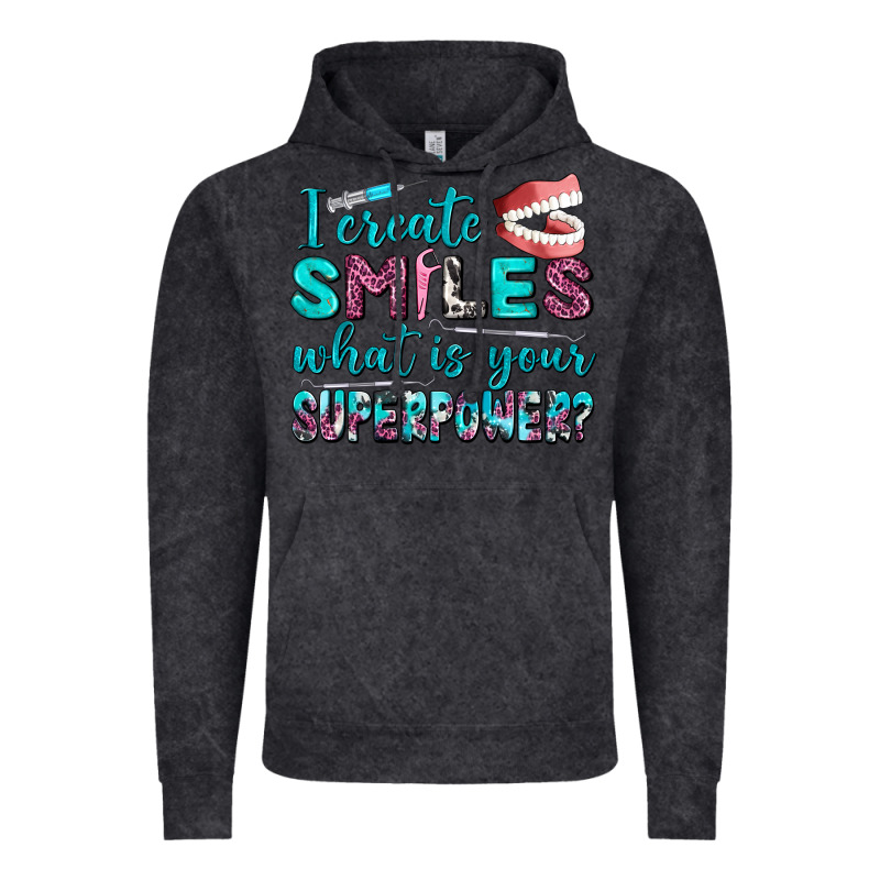 I Create Smile What Is Your Superpower Vintage Hoodie by AdoDesignShop | Teevron