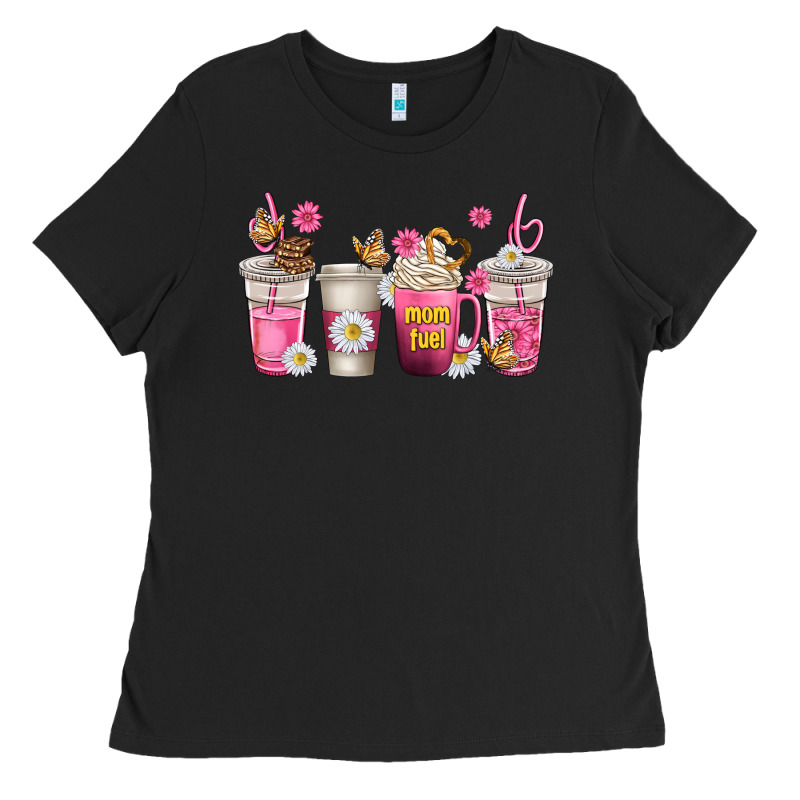Mom Fuel Coffee Cups Ladies Tee by texasbilliewilder | Teevron
