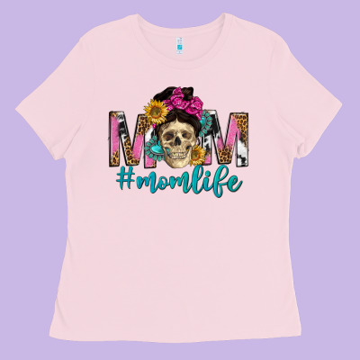Mom Life With Skull Ladies Tee Designed By Texasbilliewilder