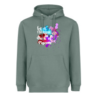 Sage Be a Flamingo in a Flock of Pigeons Heavyweight Hoodie - Bettercallsaul